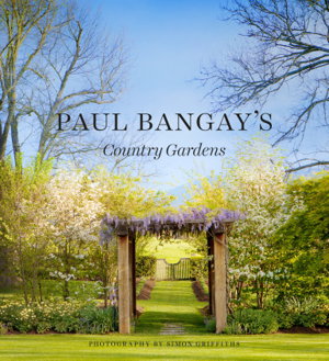 Cover art for Paul Bangay's Country Gardens