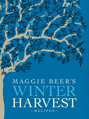Cover art for Maggie Beer's Winter Harvest Recipes