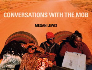 Cover art for Conversations with the Mob