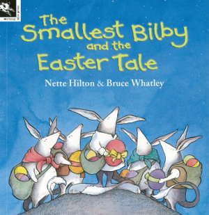 Cover art for The Smallest Bilby and the Easter Tale