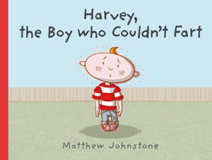 Cover art for Harvey, the Boy Who Couldn't Fart