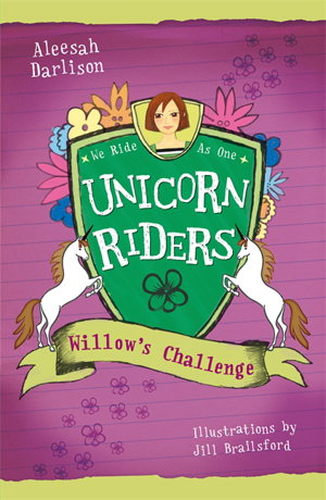 Cover art for Willows Challenge Unicorn Riders Bk 2