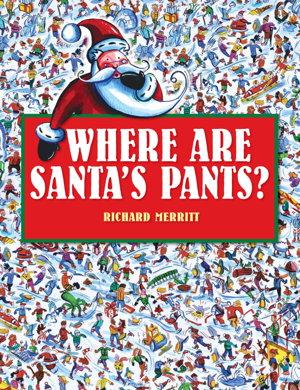 Cover art for Where Are Santa's Pants?