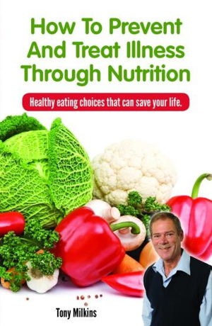 Cover art for How to Prevent and Treat Illness Through Nutrition