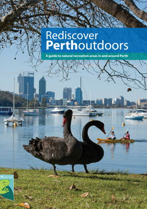 Cover art for Rediscover Perth Outdoors