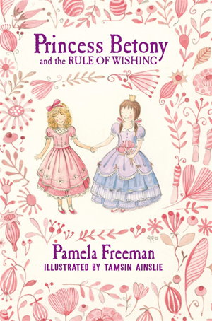 Cover art for Princess Betony and the Rule of Wishing