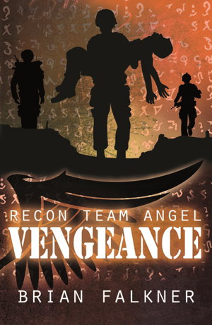 Cover art for Recon Team Angel Book 4 Vengeance