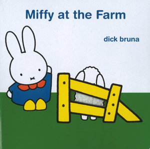 Cover art for Miffy at the Farm
