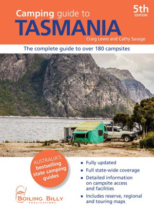 Cover art for Camping Guide to Tasmania The complete guide to over 180 campsites