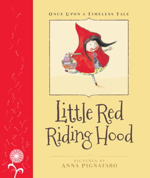 Cover art for Once Upon A Timeless Tale Little Red Riding Hood