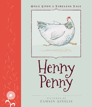 Cover art for Once Upon A Timeless Tale Henny Penny