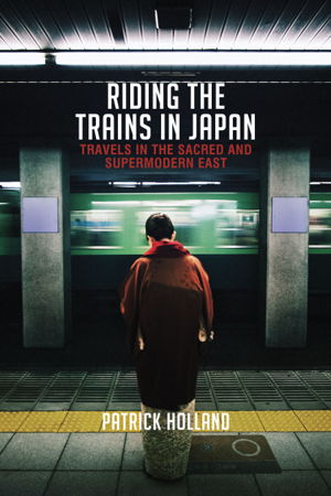 Cover art for Riding the Trains in Japan