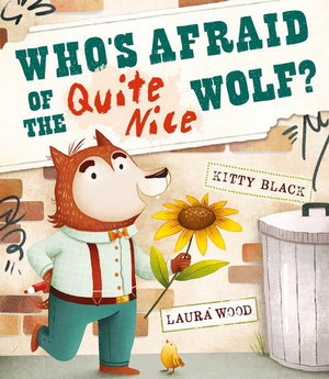 Cover art for Who's Afraid of the Quite Nice Wolf?
