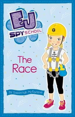 Cover art for EJ Spy School: #2 Race