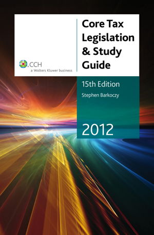 Cover art for Core Tax Legislation and Study Guide 2012