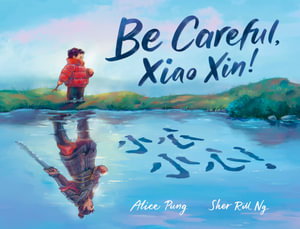 Cover art for Be Careful, Xiao Xin!