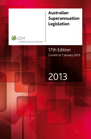 Cover art for Australian Superannuation Legislation 2013