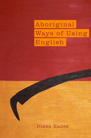 Cover art for Aboriginal Ways of Using English
