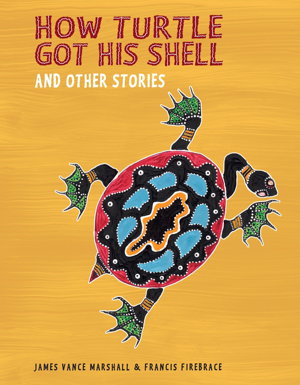 Cover art for How Turtle Got His Shell and Other Stories