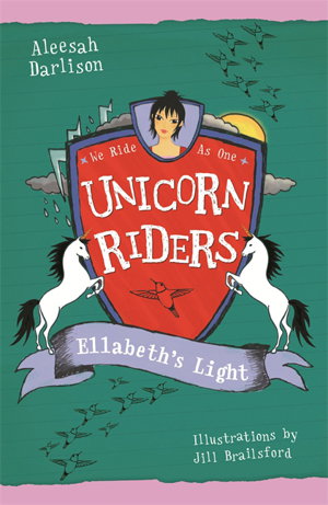 Cover art for Ellabeths Light Unicorn Riders Bk 8