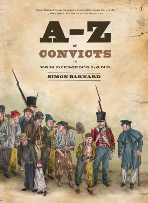 Cover art for A-z Of Convicts In Van Diemen's Land