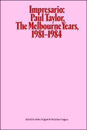 Cover art for Impresario Paul Taylor The Melbourne Years 1981-1984
