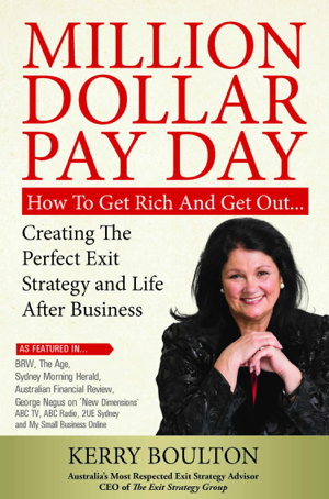 Cover art for Million Dollar Pay Day How to Get Rich and Get Out