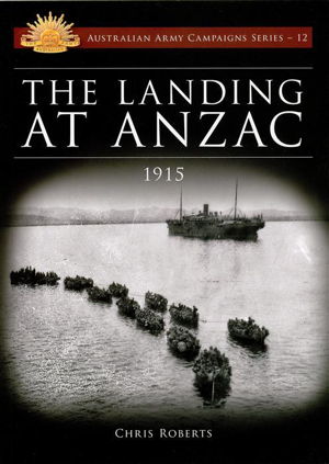 Cover art for The Landing At ANZAC 1915