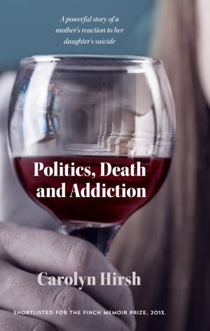 Cover art for Politics, Death and Addiction