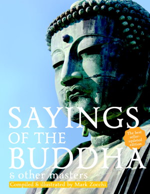 Cover art for Sayings of the Buddha and Other Masters