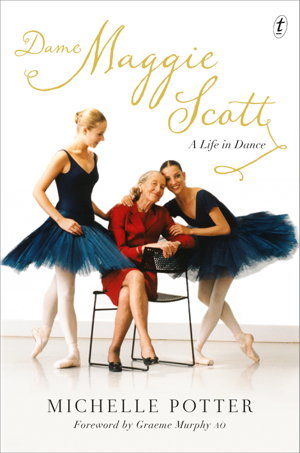 Cover art for Dame Maggie Scott A Life in Dance