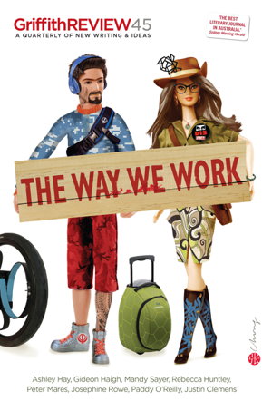 Cover art for Way We Work Griffith REVIEW 45