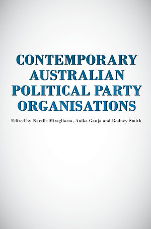 Cover art for Contemporary Australian Political Party Organisations