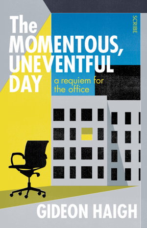 Cover art for The Momentous, Uneventful Day