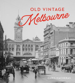 Cover art for Old Vintage Melbourne