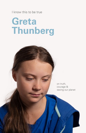 Cover art for Greta Thunberg (I Know This To Be True)