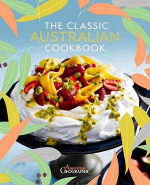 Cover art for The Classic Australian Cookbook