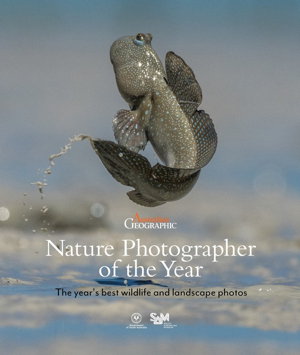 Cover art for Australian Geographic Nature Photographer of the Year