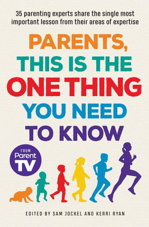 Cover art for Parents, This is the One Thing You Need to Know