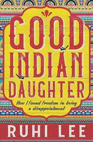 Cover art for Good Indian Daughter