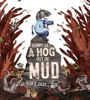 Cover art for Happy as a Hog out of Mud