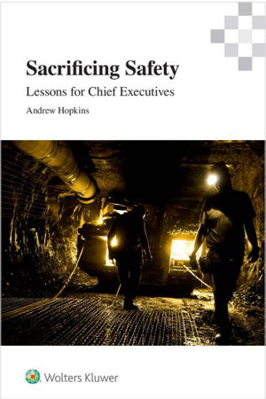 Cover art for Sacrificing Safety: Lessons for Chief Executives
