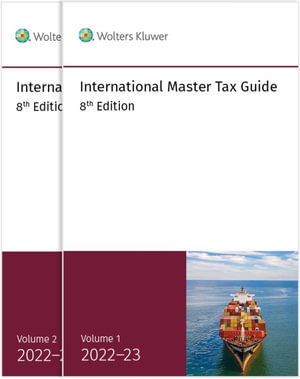 Cover art for International Master Tax Guide 8th Edition  2022-23 2 Volume Set