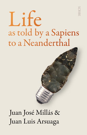 Cover art for Life As Told by a Sapiens to a Neanderthal