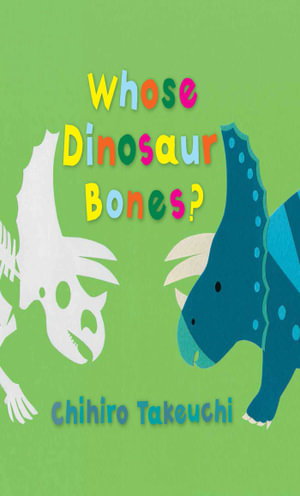 Cover art for Whose Dinosaur Bones?