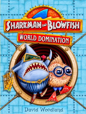 Cover art for Sharkman and Blowfish: World Domination