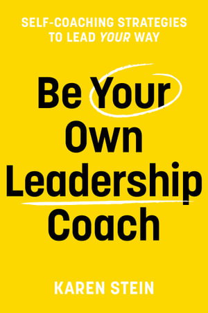 Cover art for Be Your Own Leadership Coach