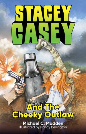 Cover art for Stacey Casey and the Cheeky Outlaw