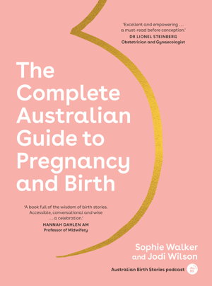 Cover art for The Complete Australian Guide to Pregnancy and Birth