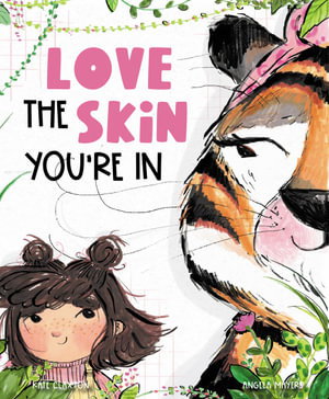 Cover art for Love The Skin You're In